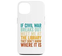 If Civil War Breaks Out Meet Me at The Library Vintage Retro Case for iPhone 13