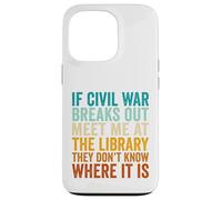 If Civil War Breaks Out Meet Me at The Library Vintage Retro Case for iPhone 13 Pro