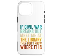 If Civil War Breaks Out Meet Me at The Library Vintage Retro Case for iPhone 16 Pro Max