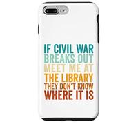 If Civil War Breaks Out Meet Me at The Library Vintage Retro Case for iPhone 7 Plus/8 Plus