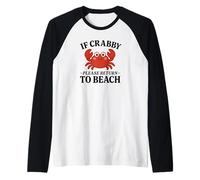 If Crabby Please Return to Beach Funny Summer Raglan Baseball Tee