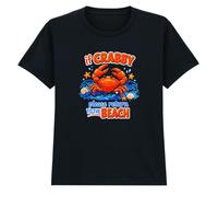 If Crabby Please Return to The Beach Boys Girls Kids T-Shirt Crab Ocean Beach Animal Apparel 12-13 Years Black