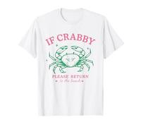 If Crabby Please Return to the Beach Funny Coastal Crab Fun T-Shirt