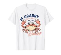 If Crabby Please Return to the Beach Funny Crab Vacation Fun T-Shirt