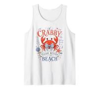 If Crabby Please Return to The Beach Funny Mood Crab Tank Top
