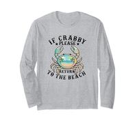 If Crabby Please Return to the Beach Funny Summer Vacation Long Sleeve T-Shirt