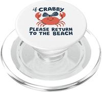 If Crabby Please Return To The Beach Summer Vacation PopSockets PopGrip for MagSafe