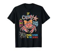 IF Crabby Return to THE Beach Funny T-Shirt