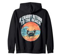 If Crabby Return To The Beach Vintage Crab Zip Hoodie