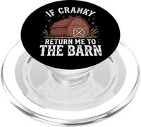 If Cranky Return Me To The Barn PopSockets PopGrip for MagSafe