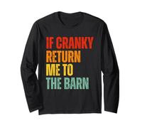 If Cranky Return Me to the Barn Retro Horse Humor Graphic Long Sleeve T-Shirt