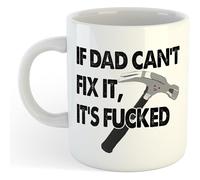 If Dad Can't Fix It... | Funny Gift Idea Cup Tea Coffee | 11oz White Mug
