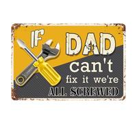 If Dad Can't Fix It We're All Screwed Sign Fathers Day Wall Art House Decor Your Father's Gift Metal Tin Dad's Workshop Signs 8x12 Inch