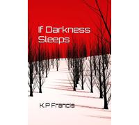 If Darkness Sleeps (The Earth and Magic Collection)