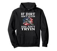 If Dirt Aint Flyin You Aint Tryin Motivational MX dirt bike Pullover Hoodie