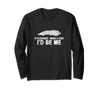 If Elegance were A Fish I'd Be Me Ichthyology Arapaima Lover Long Sleeve T-Shirt
