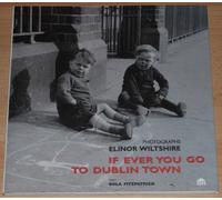 If Ever You Go to Dublin Town