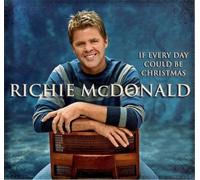 If Everyday Could Be Christmas by Mcdonald, Richie (2007-11-06j