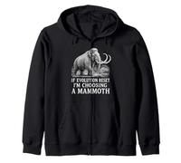 If Evolution Reset I'm Choosing a Mammoth Funny Ice Age Zip Hoodie