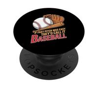 If Fast Pitch Was Easy They'd Call It Baseball - PopSockets Adhesive PopGrip