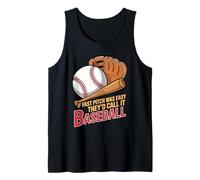 If Fast Pitch was Easy They'd Call It Baseball - Tank Top