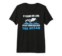 If Found On Land Please Throw Back Diver Scuba Diving Premium T-Shirt