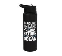 If Found On Land Return to The Ocean Stainless Steel Insulated Water Bottle