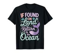 If Found On Land Return To The Ocean T-Shirt