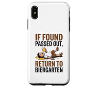 If Found Passed Out Return to Biergarten Oktoberfest Drunk Case for iPhone XS Max