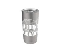 If Found Please Return to Library - Librarian Book Lover Stainless Steel Insulated Tumbler
