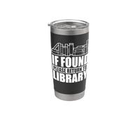If Found Please Return to Library - Librarian Book Lover Stainless Steel Insulated Tumbler