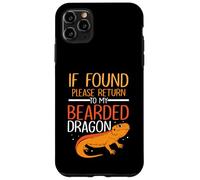 If found please return to my Bearded Dragon Case for iPhone 11 Pro Max