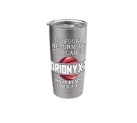 If Found Return Me to Planet Orionyx-7 Space Apparel Stainless Steel Insulated Tumbler