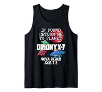 If Found Return Me to Planet Orionyx-7 Space Apparel Tank Top