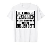 If Found Wondering Please Return to The English Dept Teacher Value Graphic T-Shirt, Men, White, M