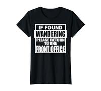 If Found Wondering Please Return to the Front Office Staff Value Graphic T-Shirt, Women, Black, XL