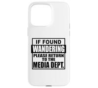 If found wondering please return to the media department Case for iPhone 15 Pro Max