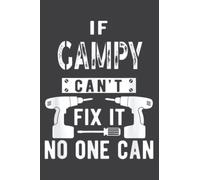 If Gampy Can T Fix It No One Can Grandpa Meme: Lined Notebook: 6" x 9", 120 Pages, Wide Ruled Line Paper, Lined Notebook Journal for Work, School and College Supplies.
