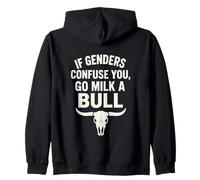 If Genders Confuse You Go Milk A Bull Funny Anti Woke Zip Hoodie
