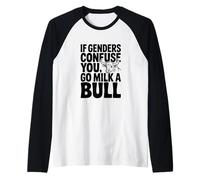 If Genders Confuse You Go Milk A Bull Raglan Baseball Tee