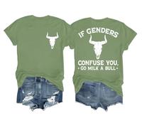 If Genders Confuse You Go Milk A Bull Shirt On Back If Genders Confuse You Go Milk A Bull T Shirt Green