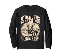 If Genders Confuse You Go Milk A Bull Shirt Vintage T-Shirt Long Sleeve T-Shirt