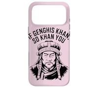 If Genghis Khan So Khan You Funny Pun Hilarious Motivational Case for iPhone 17 Pro Max