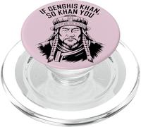 If Genghis Khan So Khan You Funny Pun Hilarious Motivational PopSockets PopGrip for MagSafe