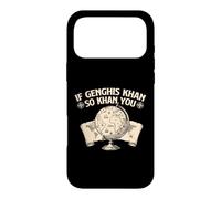 If Genghis Khan So Khan You - History Historian Case for iPhone 17 Pro Max