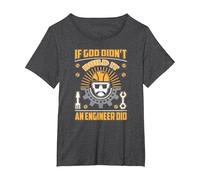 If God Didn't Build It an Engineer Did T Shirt T-Shirt, Women's Plus, Dark Heather Grey, 1X