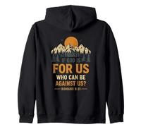 If God Is For Us Who Can Be Against Us Romans 8 31 Zip Hoodie