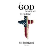 If God Makes Me President
