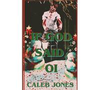If God Said, Oi!: A Zombie Christmas Tale