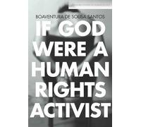 If God Were a Human Rights Activist (Stanford Studies in Human Rights)